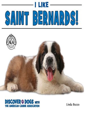cover image of I Like Saint Bernards!